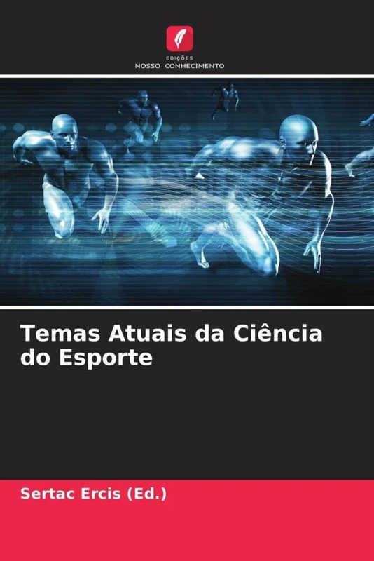 Temas Atuais da Ciência do Esporte
