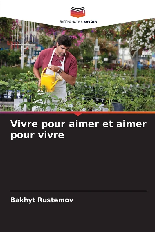 Vivre pour aimer et aimer pour vivre