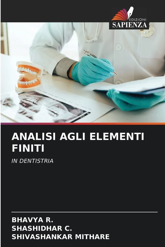 ANALISI AGLI ELEMENTI FINITI: IN DENTISTRIA - Image 1