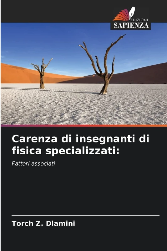 Carenza di insegnanti di fisica specializzati:: Fattori associati