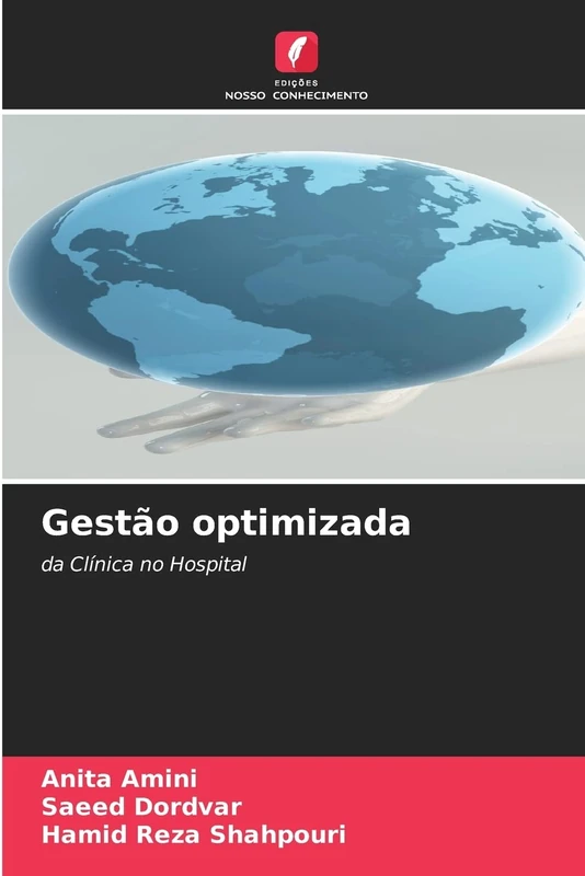 Gestão optimizada: da Clínica no Hospital