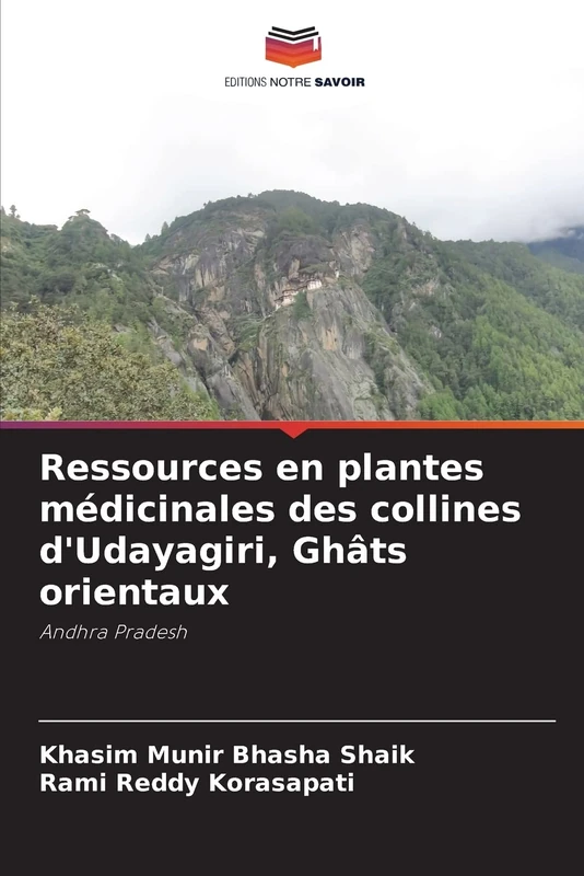 Ressources en plantes médicinales des collines d'Udayagiri, Ghâts orientaux: Andhra Pradesh