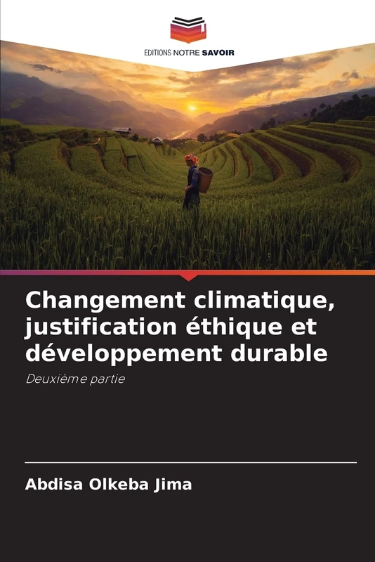 Changement climatique, justification éthique et développement durable: Deuxième partie