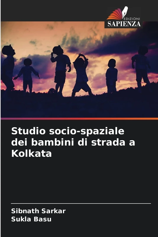 Studio socio-spaziale dei bambini di strada a Kolkata
