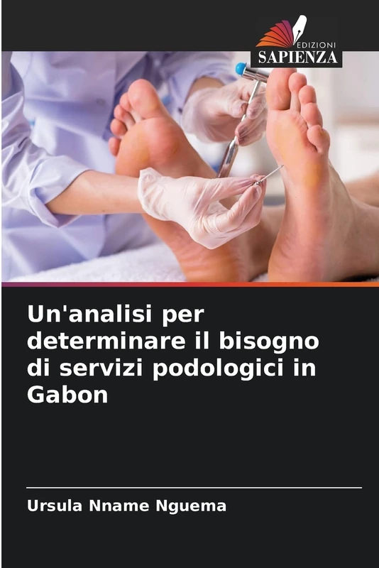 Un'analisi per determinare il bisogno di servizi podologici in Gabon - Image 1