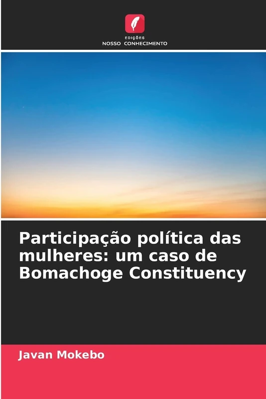 Participação política das mulheres: um caso de Bomachoge Constituency