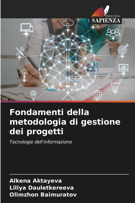 Fondamenti della metodologia di gestione dei progetti: Tecnologie dell'informazione - Image 1