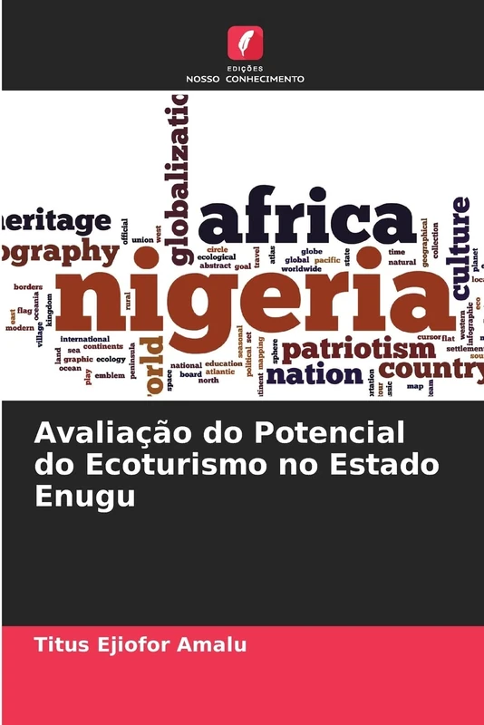 Avaliação do Potencial do Ecoturismo no Estado Enugu