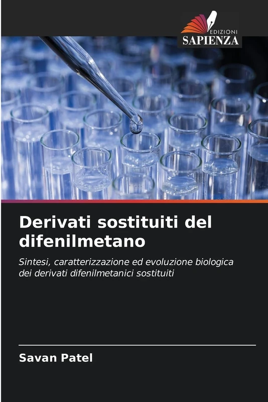 Derivati sostituiti del difenilmetano: Sintesi, caratterizzazione ed evoluzione biologica dei derivati difenilmetanici sostituiti