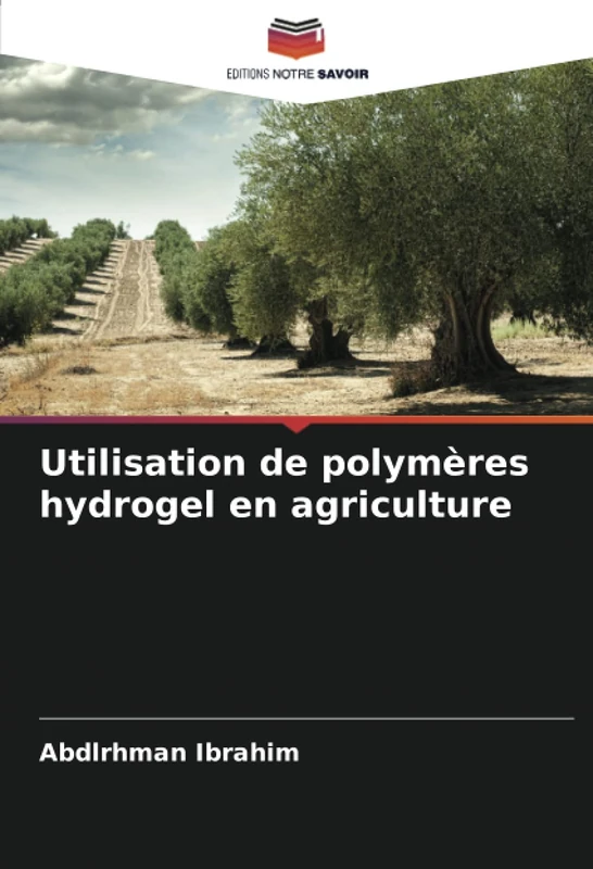 Utilisation de polymères hydrogel en agriculture - Image 1