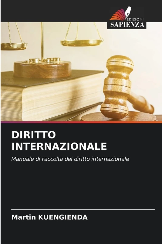 DIRITTO INTERNAZIONALE: Manuale di raccolta del diritto internazionale - Image 1