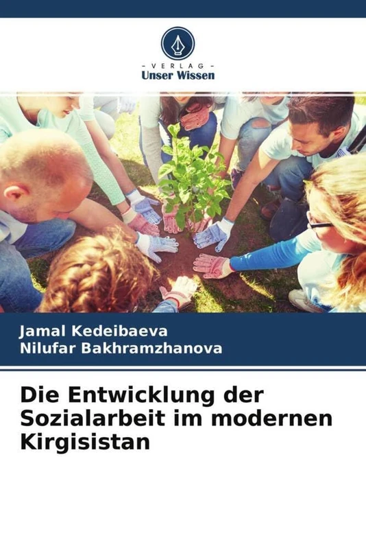 Die Entwicklung der Sozialarbeit im modernen Kirgisistan