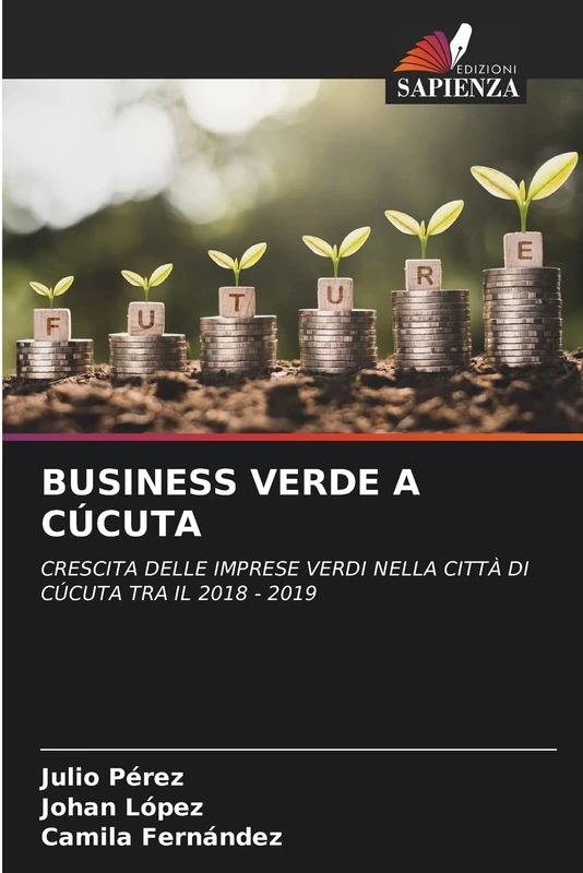 BUSINESS VERDE A CÚCUTA: CRESCITA DELLE IMPRESE VERDI NELLA CITTÀ DI CÚCUTA TRA IL 2018 - 2019