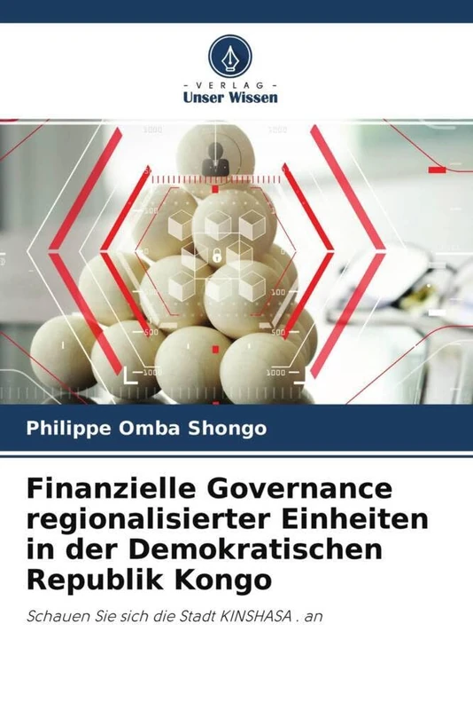 Finanzielle Governance regionalisierter Einheiten in der Demokratischen Republik Kongo: Schauen Sie sich die Stadt KINSHASA . an - Image 1