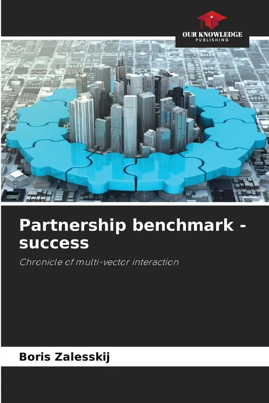 Partnership benchmark - success: Chronicle of multi-vector interaction