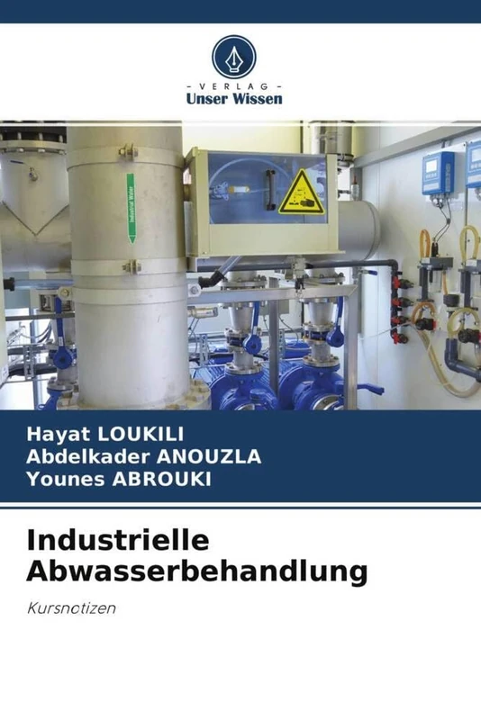 Industrielle Abwasserbehandlung: Kursnotizen
