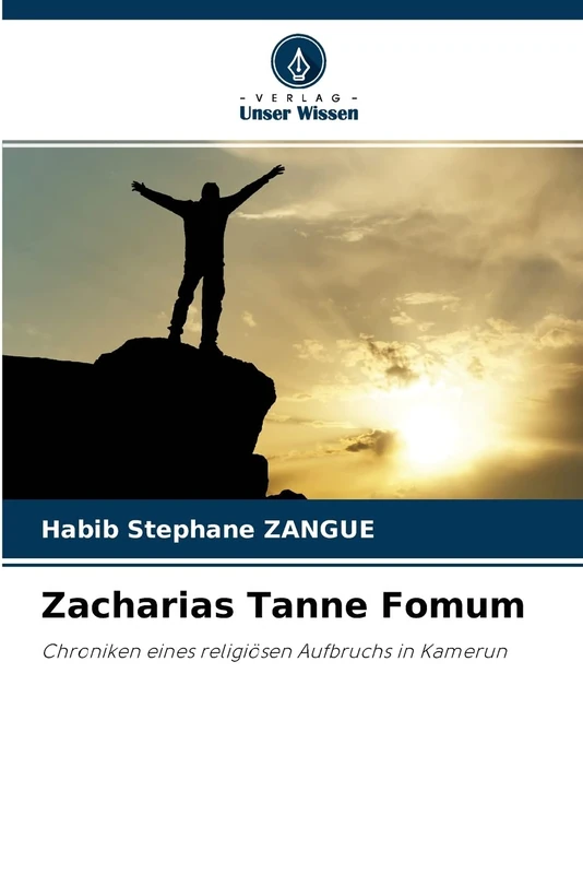 Zacharias Tanne Fomum: Chroniken eines religiösen Aufbruchs in Kamerun - Image 1