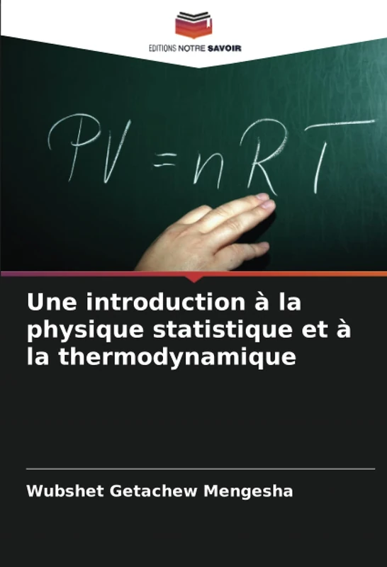 Une introduction à la physique statistique et à la thermodynamique
