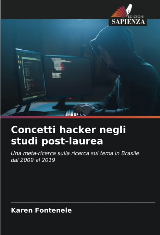 Concetti hacker negli studi post-laurea: Una meta-ricerca sulla ricerca sul tema in Brasile dal 2009 al 2019