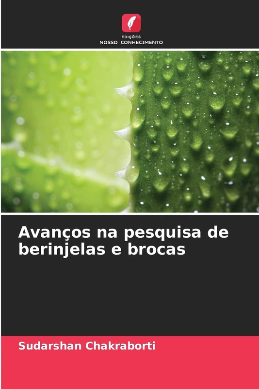 Avanços na pesquisa de berinjelas e brocas