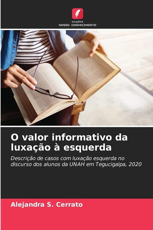 O valor informativo da luxação à esquerda: Descrição de casos com luxação esquerda no discurso dos alunos da UNAH em Tegucigalpa, 2020 - Image 1