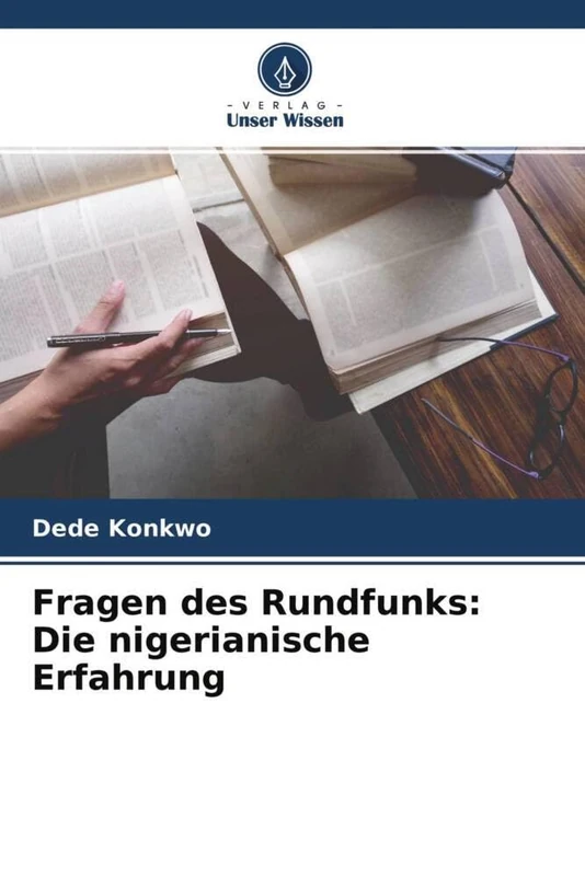 Fragen des Rundfunks: Die nigerianische Erfahrung