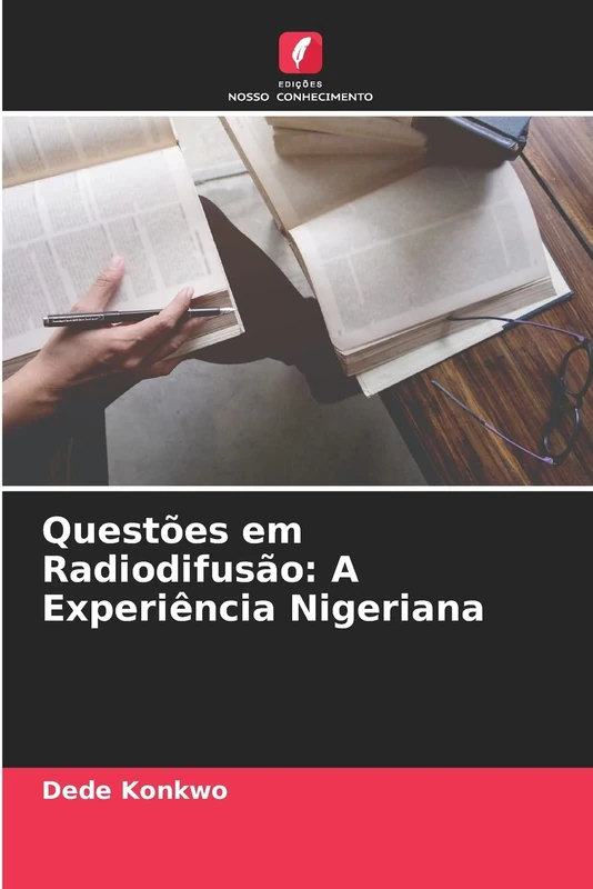 Questões em Radiodifusão: A Experiência Nigeriana