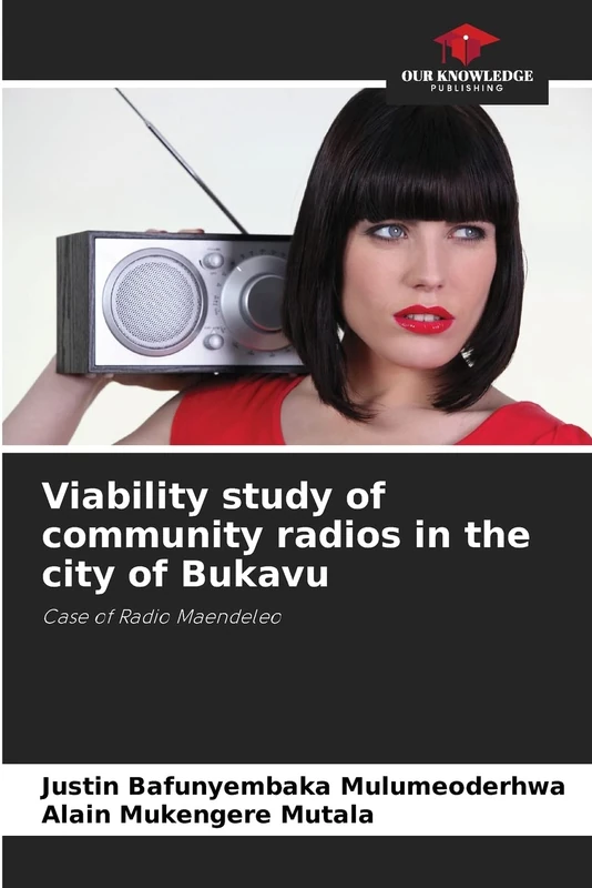 Viability study of community radios in the city of Bukavu: Case of Radio Maendeleo