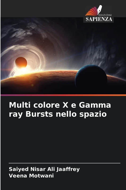 Multi colore X e Gamma ray Bursts nello spazio - Image 1
