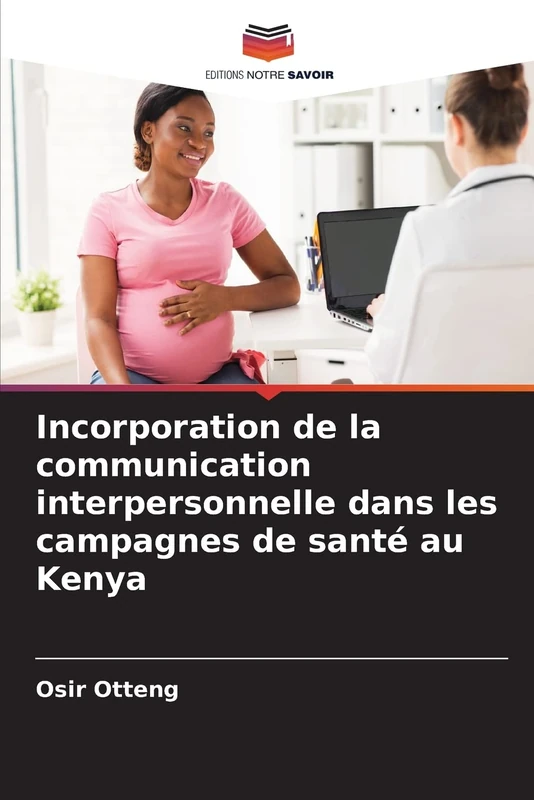Incorporation de la communication interpersonnelle dans les campagnes de santé au Kenya