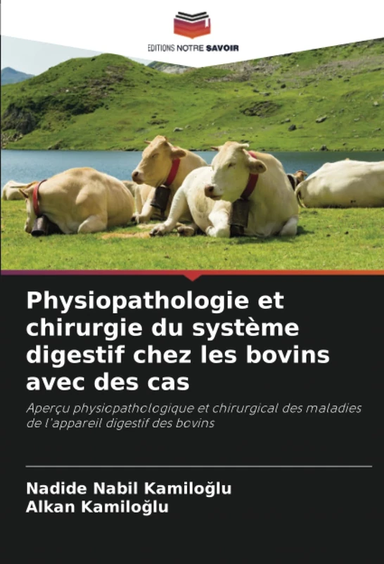 Physiopathologie et chirurgie du système digestif chez les bovins avec des cas: Aperçu physiopathologique et chirurgical des maladies de l'appareil digestif des bovins - Image 1