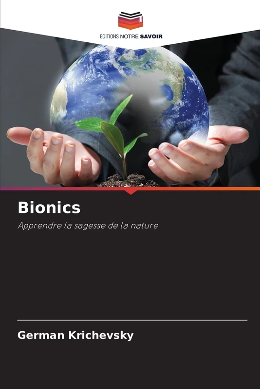 Bionics: Apprendre la sagesse de la nature - Image 1
