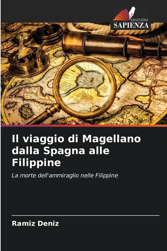 Il viaggio di Magellano dalla Spagna alle Filippine: La morte dell'ammiraglio nelle Filippine