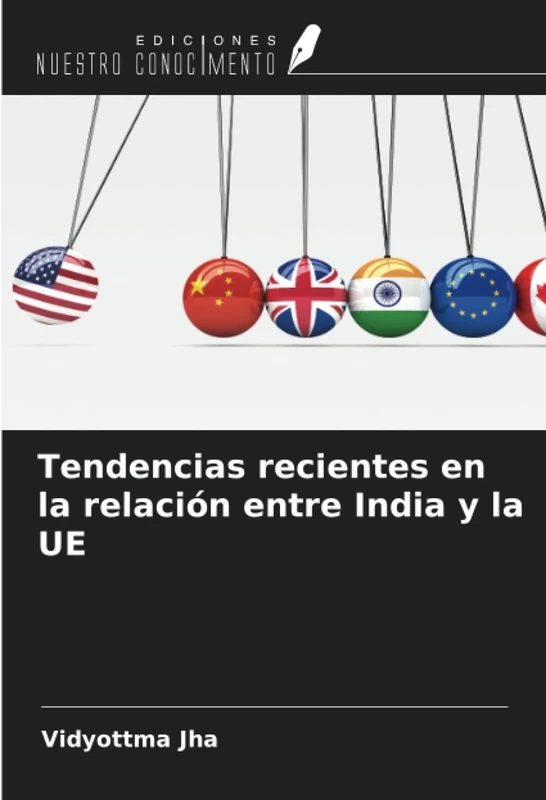 Tendencias recientes en la relación entre India y la UE