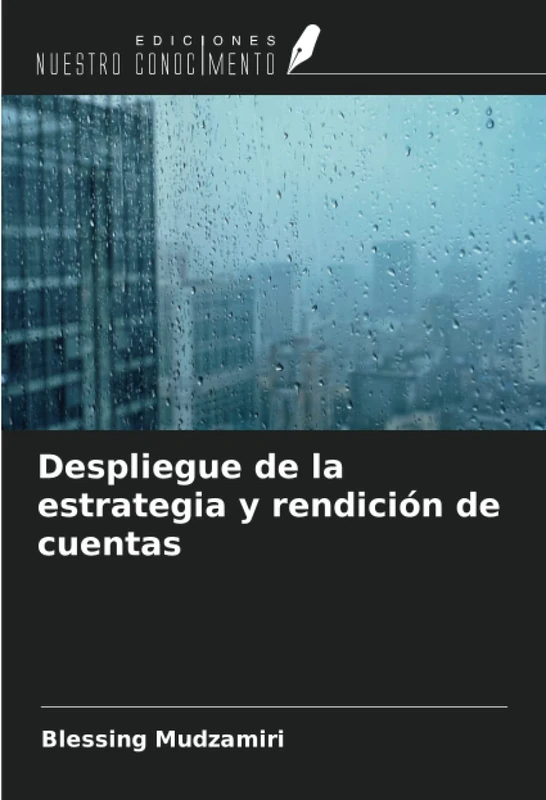 Despliegue de la estrategia y rendición de cuentas