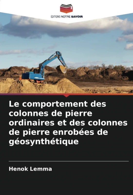 Le comportement des colonnes de pierre ordinaires et des colonnes de pierre enrobées de géosynthétique - Image 1