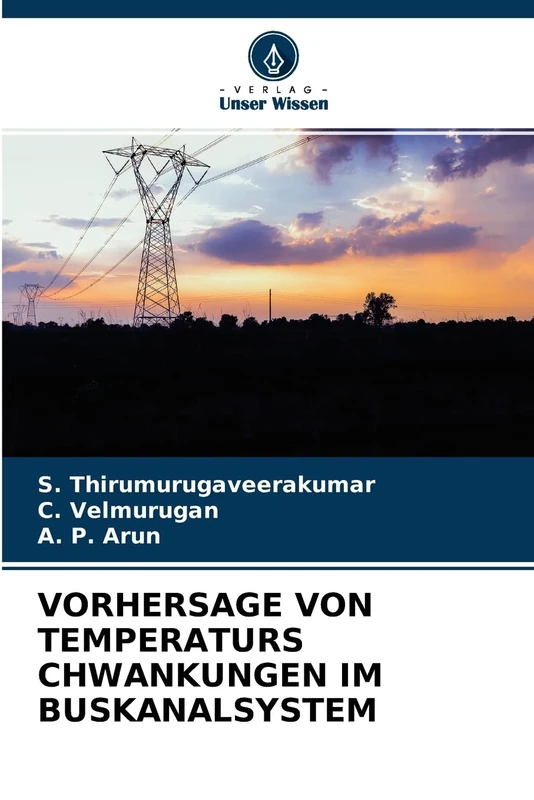 VORHERSAGE VON TEMPERATURS CHWANKUNGEN IM BUSKANALSYSTEM