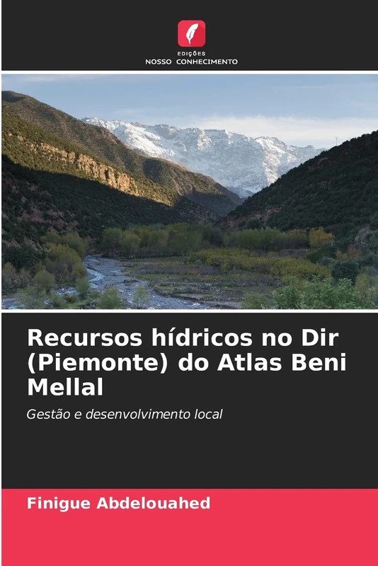 Recursos hídricos no Dir (Piemonte) do Atlas Beni Mellal: Gestão e desenvolvimento local - Image 1