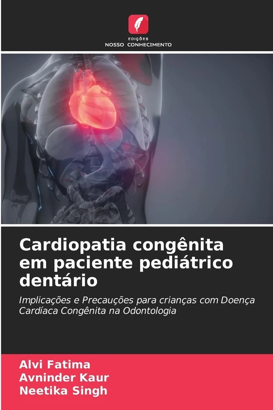 Cardiopatia congênita em paciente pediátrico dentário: Implicações e Precauções para crianças com Doença Cardíaca Congênita na Odontologia