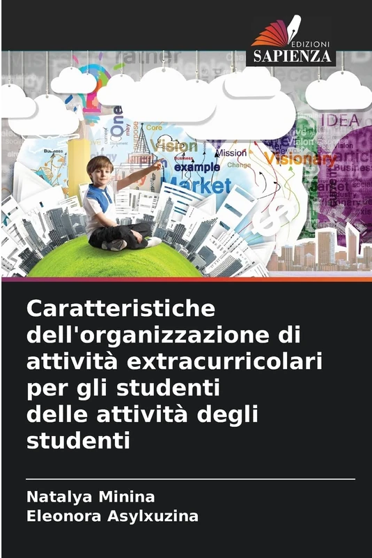 Caratteristiche dell'organizzazione di attività extracurricolari per gli studenti delle attività degli studenti