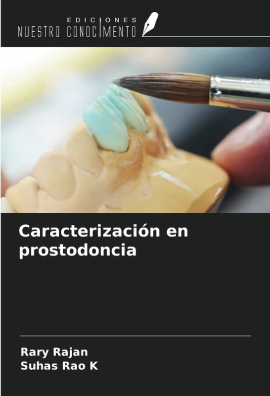 Caracterización en prostodoncia