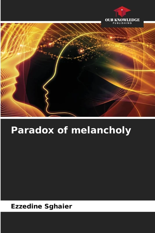 Paradox of melancholy