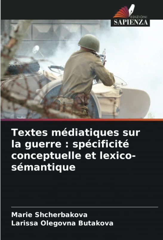 Textes médiatiques sur la guerre : spécificité conceptuelle et lexico-sémantique - Image 1