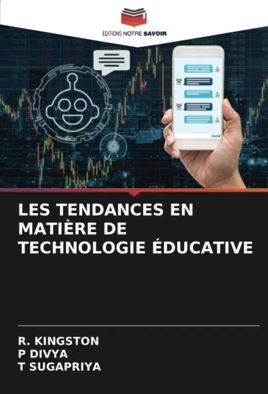 LES TENDANCES EN MATIÈRE DE TECHNOLOGIE ÉDUCATIVE