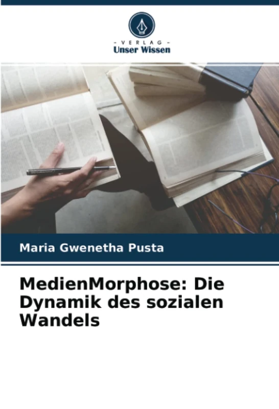 MedienMorphose: Die Dynamik des sozialen Wandels