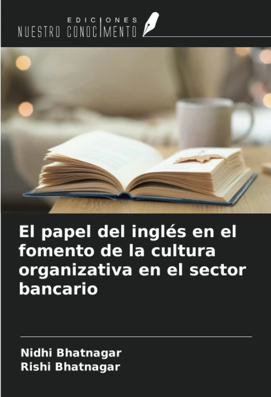 El papel del inglés en el fomento de la cultura organizativa en el sector bancario