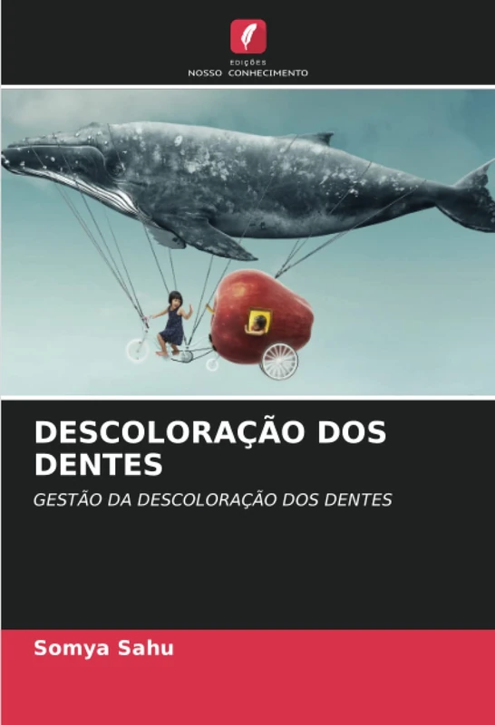 DESCOLORAÇÃO DOS DENTES: GESTÃO DA DESCOLORAÇÃO DOS DENTES