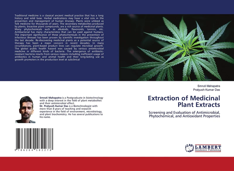 Extraction of Medicinal Plant Extracts: Screening and Evaluation of Antimicrobial, Phytochemical, and Antioxidant Properties