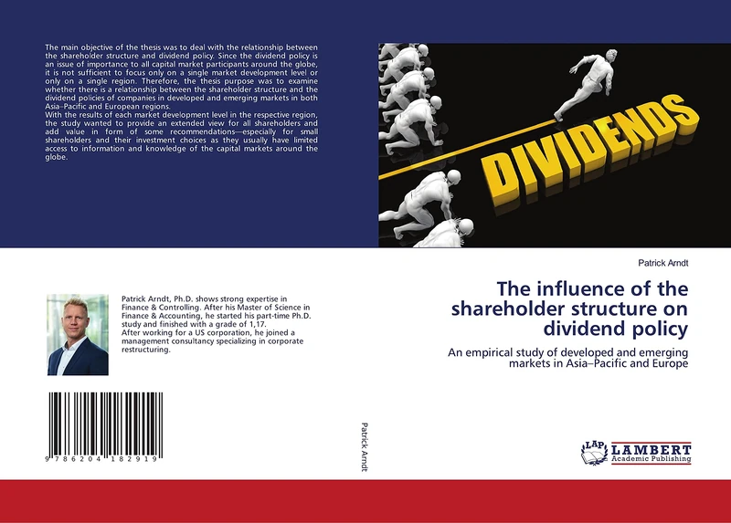 The influence of the shareholder structure on dividend policy: An empirical study of developed and emerging markets in Asia–Pacific and Europe