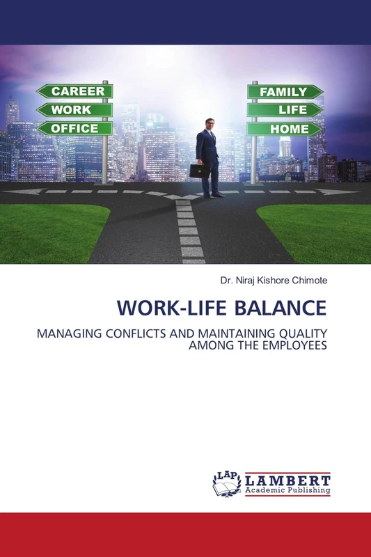 WORK-LIFE BALANCE: MANAGING CONFLICTS AND MAINTAINING QUALITY AMONG THE EMPLOYEES